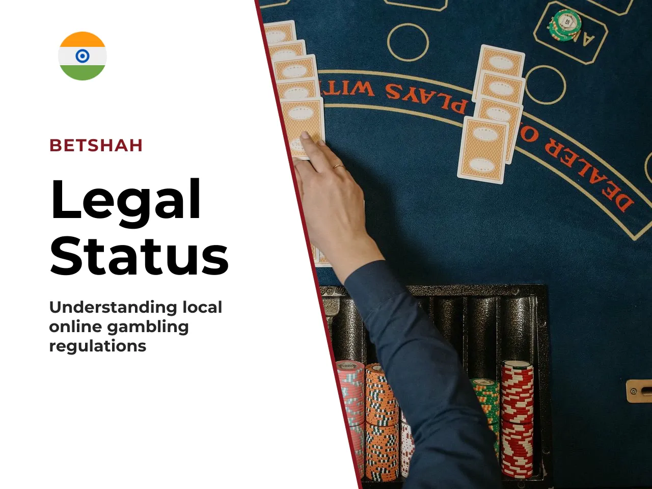 Legal Status in India What Players